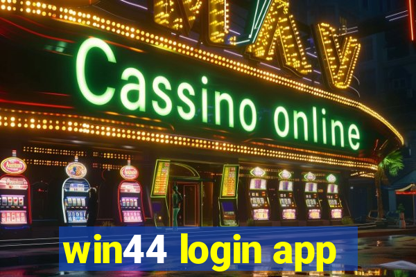 win44 login app